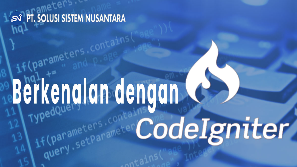 Berkenalan dengan Codeigniter