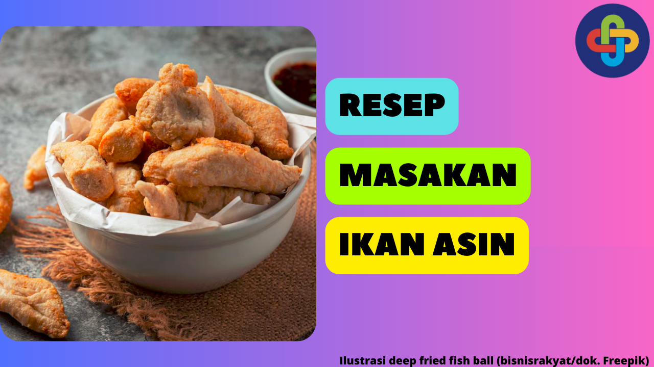 14 Resep Masakan Ikan Asin yang Lezat dan Gurih