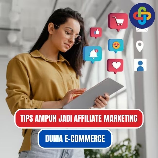 6 Tips Affiliate Marketing E-commerce