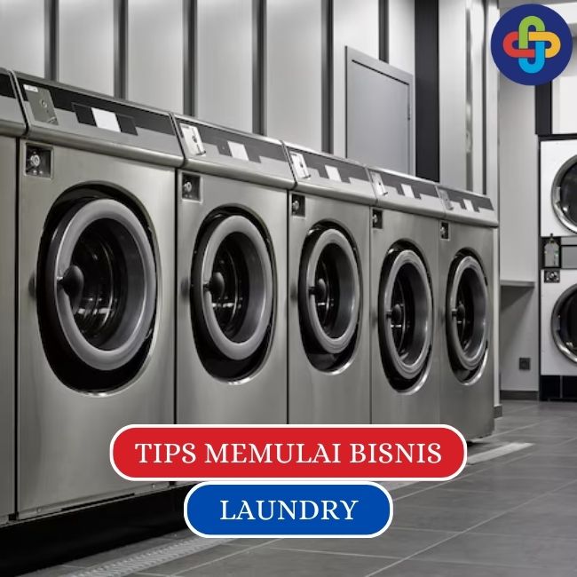 10 Tips Sukses Memulai Bisnis Laundry