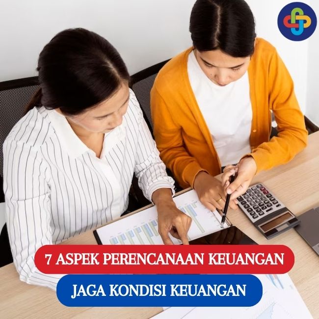 5 Aspek Perencanaan Keuangan, Yang Perlu Kamu Tahu!