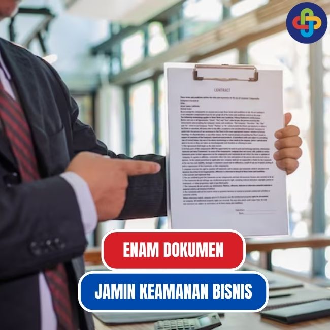 6 Dokumen Ini Jamin Keamanan Bisnismu