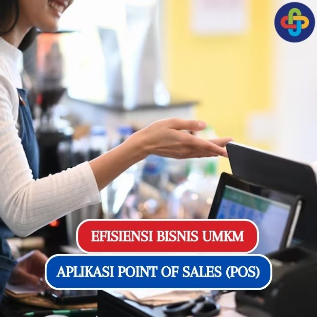 Memilih Aplikasi Point Of Sales Yang Tepat Untuk Umkm Rekomendasi Terbaik 2644